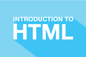 Introduction to HTML – The Building Block of Web